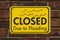 Closed Due to Flooding sign