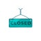 Closed green vector board sign illustration