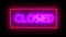 Closed neon sign. 3d rendering