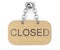 Closed signboard