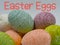 Closeup picture of eggs wrapped in threads with {easter eggs} text written above