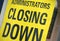 Closing down sign