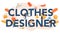 Clothes designer typographic header. Professional tailor sewing clothes