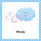 Cloud. Cute weather windy for kids. Flash card for learning with children in preschool, kindergarten and school.