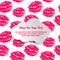 Cloud with your text on endless background of kiss lipstick
