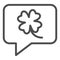 Clover leaf in chat bubble line icon. Shamrock sticker in dialog outline style pictogram on white background. Floral