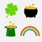 Clover leaf, pot with money, green hat and rainbow. St. Patrick
