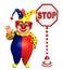 Clown with Stop board