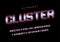 Cluster stylized display font design, alphabet, typeface, letter