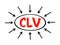 CLV Customer Lifetime Value - prognostication of the net profit contributed to the whole future relationship with a customer, text