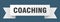 coaching ribbon.