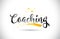 Coaching Word Vector Text with Golden Stars Trail and Handwritten Curved Font.