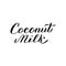 Coconut milk font logo. Trendy lettering text. Packaging, sticker, label design.