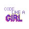 Code like a girl. Phrase written in a to fonts, including bold uppercase in a pixel art style