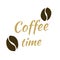 Coffe time slogan. Coffe beans