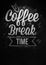 The coffee break time