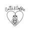 Coffee and cats concept with cute cat holding a cup of coffee with heart and lettering. Vector illustration