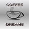 Coffee Dreams illustration and vector with silver color gradient gray background and bold chrome text. Text can be customized