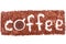 Coffee inscription