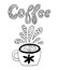 Coffee lettering and cute cup vector illustration. Hand drawing art in doodles style. Black outline quote for logo, coffee day