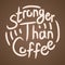 Coffee lover quote