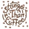 Coffee lover quote