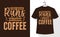 Coffee quotes t-shirt, this house runs on strong coffee