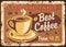 Coffee retro metal plate rust, cafe vintage poster