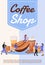 Coffee shop poster flat vector template