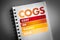 COGS - Cost of Goods Sold acronym