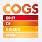 COGS - Cost of Goods Sold acronym