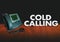 Cold Calling Telephone Solcititation Selling Sales Customers