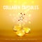 Collagen Formula Capsules Golden Background POster