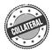 COLLATERAL text written on black grungy round stamp