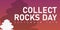 Collect rocks day banner, september 16th