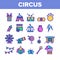 Collection Circus Show Elements Vector Icons Set