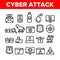 Collection Cyber Attack Elements Icons Set Vector