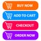 Collection of four colored buttons with text buy now, add to cart,checkout and order now with a cart icon. Sale icon : buy now