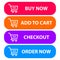 Collection of four colored buttons with text buy now, add to cart,checkout and order now with a cart icon. Sale icon : buy now