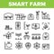 Collection Smart Farm Elements Icons Set Vector