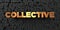 Collective - Gold text on black background - 3D rendered royalty free stock picture