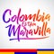 Colombia es una Maravilla, Colombia is a wonder spanish text