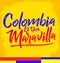 Colombia es una Maravilla, Colombia is a wonder spanish text