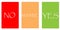 Color cards - NO, MAYBE, YES