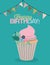 Color pastel poster with decorative flags to party and sweet cupcake and text happy birthday