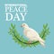 Color poster side view pigeon with crown of leaves international peace day