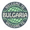 Color stamp with text Welcome to Bulgaria inside