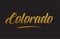 Colorado gold word text illustration typography