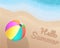 Colorful beach ball on the beach. Hello Summer on the sand with the blue tone of wave. illustration. vector. graphic design.