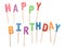 Colorful candles in letters saying Happy Birthday, isolated on white background (clipping path)